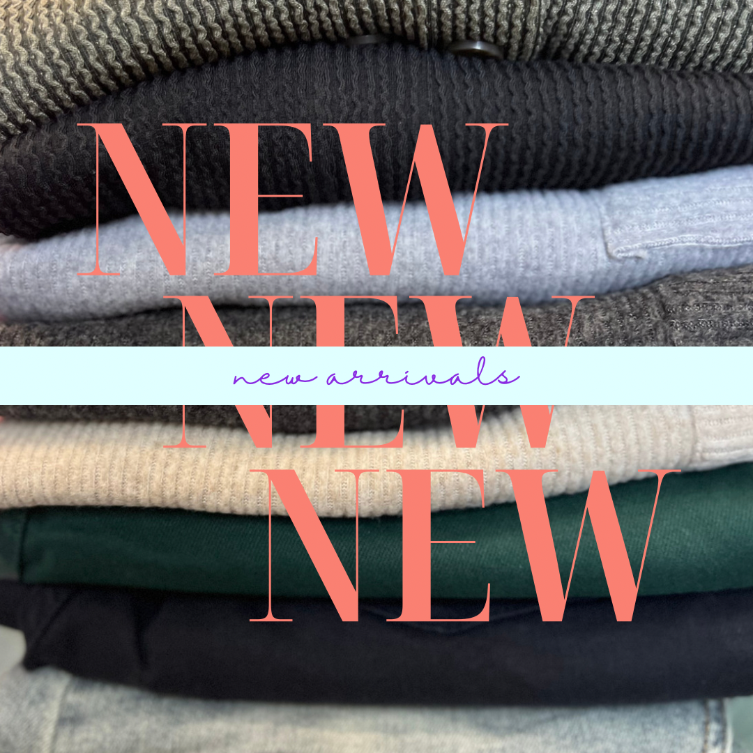 New arrivals